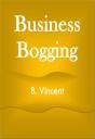 Business Bogging - Preview