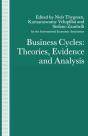 Business Cycles: Theories, Evidence And Analysis - Preview