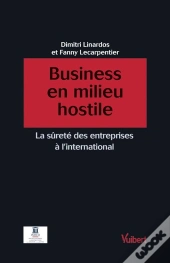 Business En Milieu Hostile