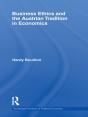 Business Ethics And The Austrian Tradition In Economics - Preview