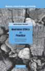 Business Ethics As Practice - Preview