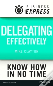 Capa do artigo Business Express: Delegating Effectively