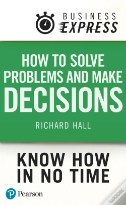 Capa do artigo Business Express: How Solve Problems And Make Decisions