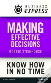 Business Express: Making Effective Decisions