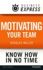 Business Express: Motivating Your Team - Preview