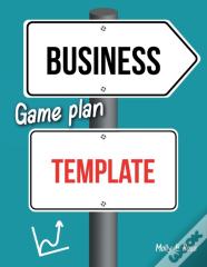 Business Game Plan Template