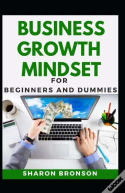 Capa do artigo Business Growth Mindset For Beginners And Dummies