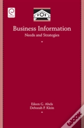 Business Information Needs And Strategies