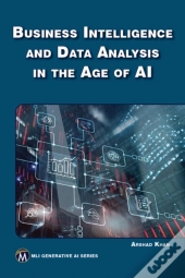 Business Intelligence And Data Analysis In The Age Of Ai