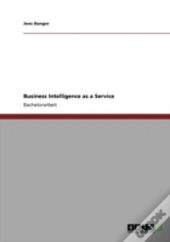Business Intelligence As A Service