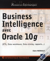 Capa do artigo Business Intelligence Avec Oracle 10g (Etl, Data Warehouse, Data Mining, Rapports...)