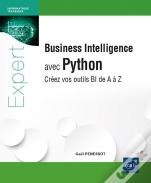 Business Intelligence Avec Python : Créez Vos Outils Bi De A À Z