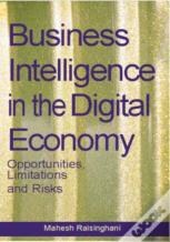 Business Intelligence In The Digital Economy