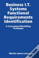 Business I.T. Systems Functional Requirements Identification