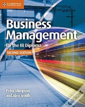 Business Management For The Ib Diploma Coursebook