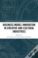 Business Model Innovation In Creative And Cultural Industries