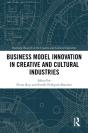 Business Model Innovation In Creative And Cultural Industries - Preview
