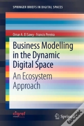 Business Modelling In The Dynamic Digital Space
