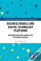 Business Models And Digital Technology Platforms