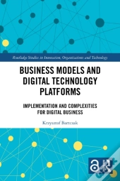 Business Models And Digital Technology Platforms