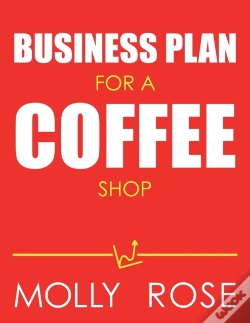 Capa do artigo Business Plan For A Coffee Shop