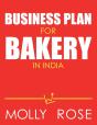 Business Plan For Bakery In India - Preview