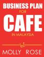 Business Plan For Cafe In Malaysia - Preview