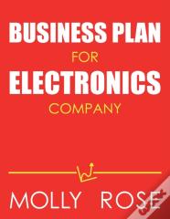 Business Plan For Electronics Company