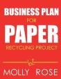 Business Plan For Paper Recycling Project - Preview