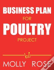 Business Plan For Poultry Project