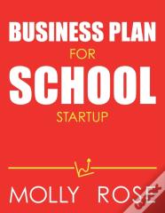 Business Plan For School Startup