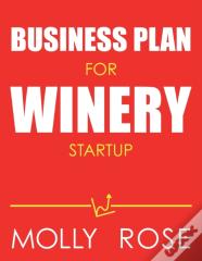 Business Plan For Winery Startup