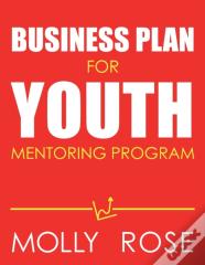 Business Plan For Youth Mentoring Program