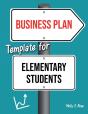 Business Plan Template For Elementary Students - Preview