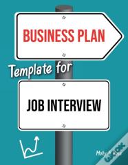 Business Plan Template For Job Interview
