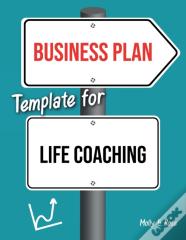 Business Plan Template For Life Coaching