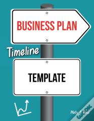Business Plan Timeline Template