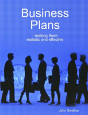 Business Plans - Making Them Realistic And Effective - Preview