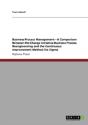 Business Process Management Aac--" A Comparison Between The Change Initiative Business Process Reengineering And The Continuous Improvement Method Six Sigma - Preview
