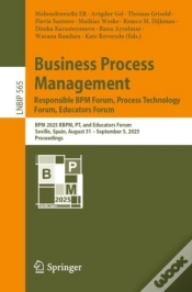 Capa do artigo Business Process Management: Responsible Bpm Forum, Process Technology Forum, Educators Forum