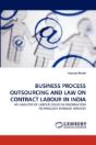 Business Process Outsourcing And Law On Contract Labour In India - Preview
