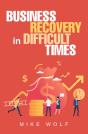 Business Recovery In Difficult Times - Preview