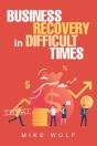 Business Recovery In Difficult Times - Preview