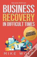 Business Recovery In Difficult Times