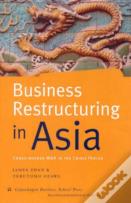 Business Restructuring In Asia