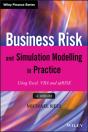 Business Risk And Simulation Modelling In Practice - Preview