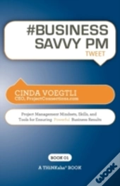 # Business Savvy Pm Tweet Book01