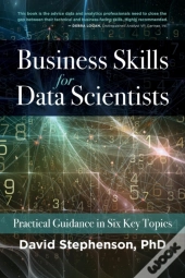 Business Skills For Data Scientists
