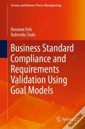 Capa do artigo Business Standard Compliance And Requirements Validation Using Goal Models