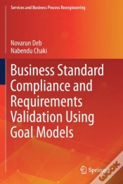 Capa do artigo Business Standard Compliance And Requirements Validation Using Goal Models